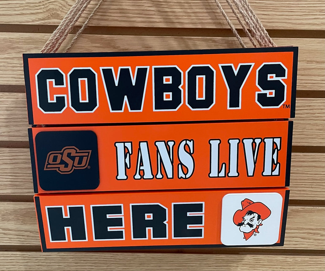Cowboys Fans Live Here Sign